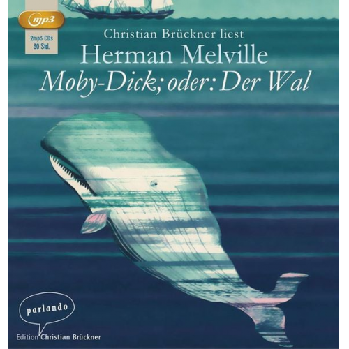 Herman Melville - Moby-Dick oder Der Wal