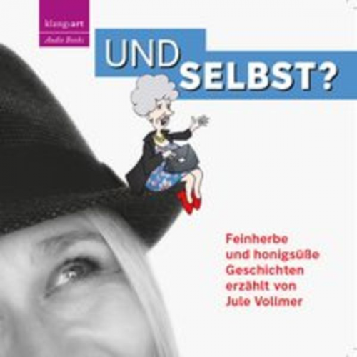 Jule Vollmer - Und selbst?