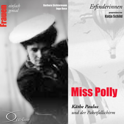 Barbara Sichtermann Ingo Rose - Miss Polly - Käthe Paulus und der Paketfallschirm