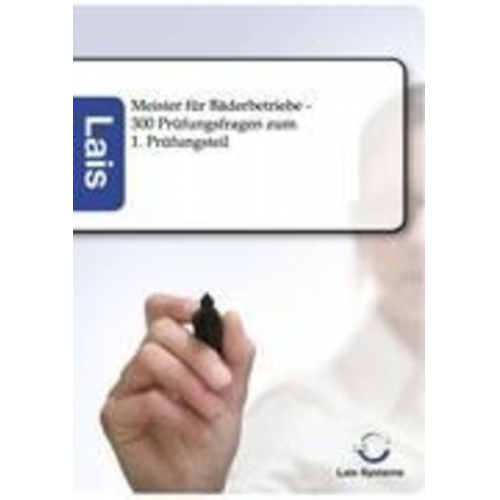 Sarastro GmbH - Meister für Bäderbetriebe - 300 Prüfungsfragen