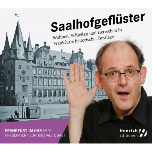 Rainer Dachselt - Frankfurt im Ohr 06: Saalhofgeflüster