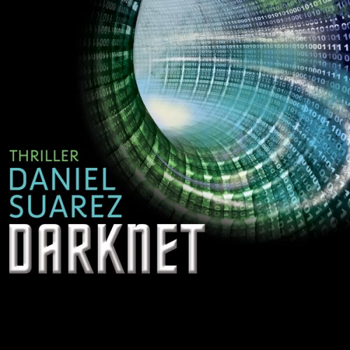 Daniel Suarez - Darknet