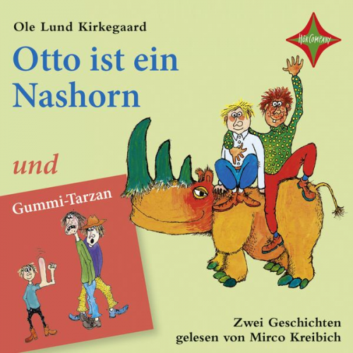 Ole Lund Kirkegaard - Otto ist ein Nashorn/Gummi-Tarzan