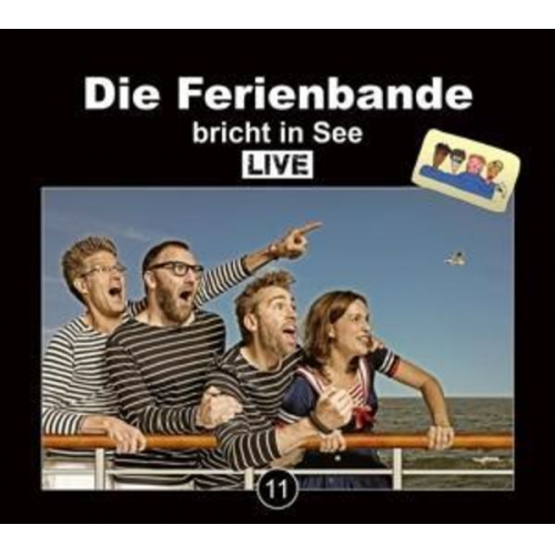 Die Ferienbande bricht in See (live)