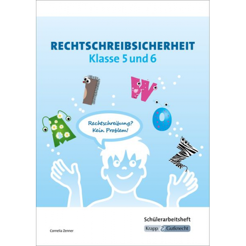 Cornelia Zenner - Rechtschreibsicherheit Klasse 5 und 6. Übungsheft mit Lösungen