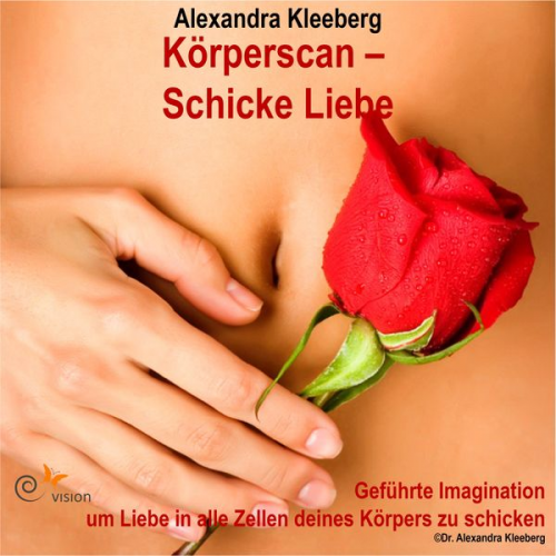 Alexandra Kleeberg - Körperscan - Schicke Liebe