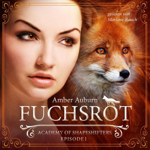 Amber Auburn - Fuchsrot, Episode 1 - Fantasy-Serie