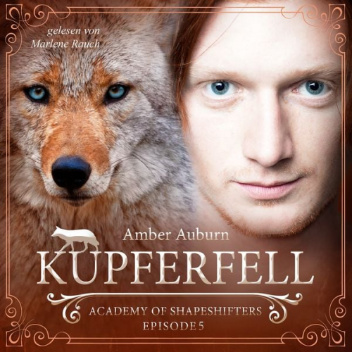 Amber Auburn - Kupferfell, Episode 5 - Fantasy-Serie