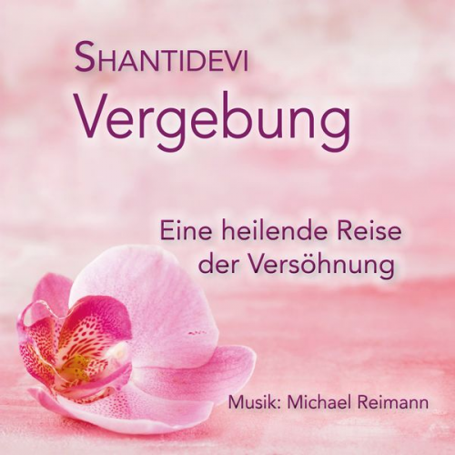 Shantidevi - Vergebung