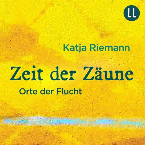 Katja Riemann - Zeit der Zäune