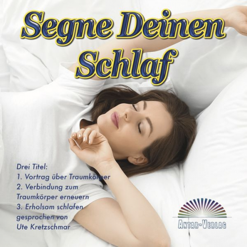 Ute Kretzschmar - Segne Deinen Schlaf