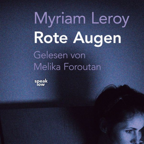 Myriam Leroy - Rote Augen