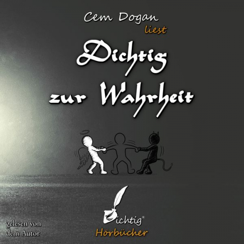 Cem Dogan - Dichtig zur Wahrheit