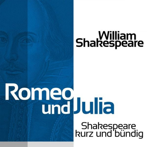 William Shakespeare - Romeo und Julia