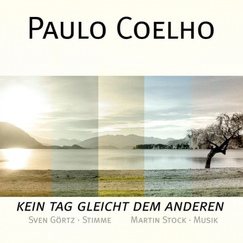 Paulo Coelho - Paulo Coelho - Kein Tag gleicht dem anderen