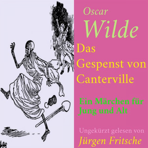 Oscar Wilde - Oscar Wilde: Das Gespenst von Canterville