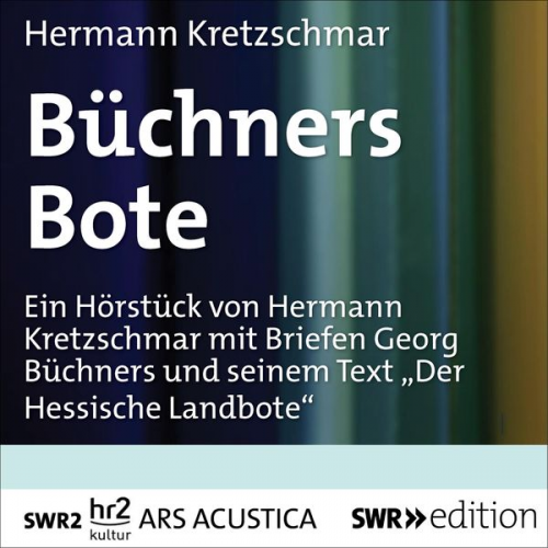 Hermann Kretzschmar - Büchners Bote