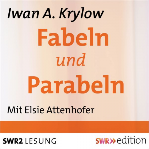 Iwan A. Krylow - Fabeln und Parabeln