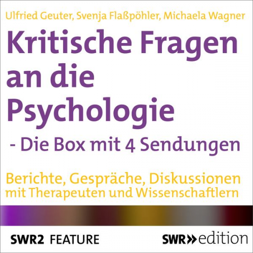 Ulfried Geuter Svenja Flasspöhler Michaela Wagner - Kritische Fragen an die Psychologie