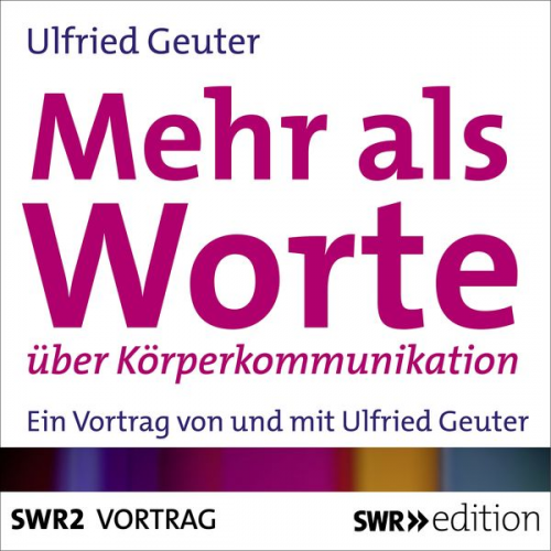 Ulfried Geuter - Mehr als Worte