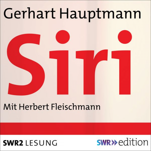 Gerhart Hauptmann - Siri