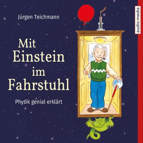 Jürgen Teichmann - Mit Einstein im Fahrstuhl