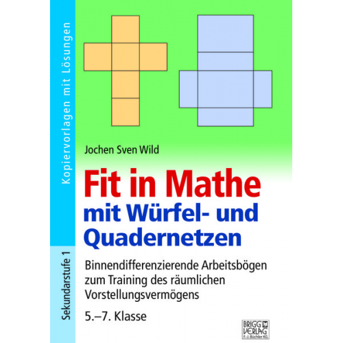 Fit in Mathe mit Würfel- und Quadernetzen