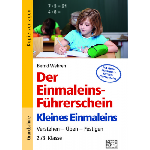 Bernd Wehren - Der Einmaleins-Führerschein - Kleines Einmaleins