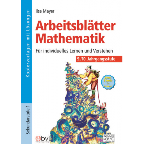 Ilse Mayer - Arbeitsblätter Mathematik 9./10. Klasse