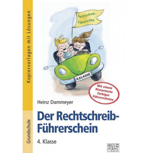 Heinz Dammeyer - Der Rechtschreib-Führerschein – 4. Klasse