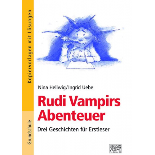 Nina Hellwig Ingrid Uebe - Rudi Vampir – Arbeitsheft 1