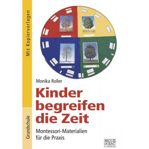 Monika Roller - Kinder begreifen die Zeit