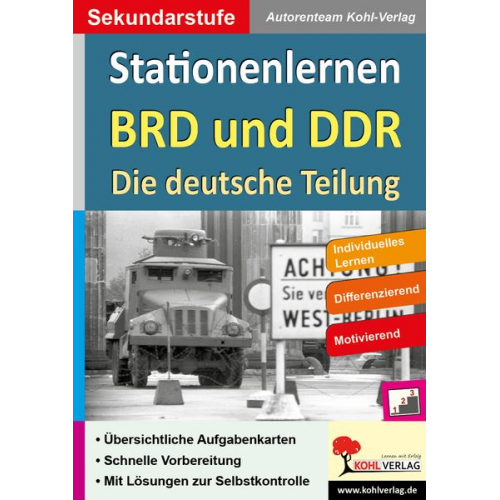 Autorenteam Kohl-Verlag - Kohls Stationenlernen BRD und DDR / Die deutsche Teilung