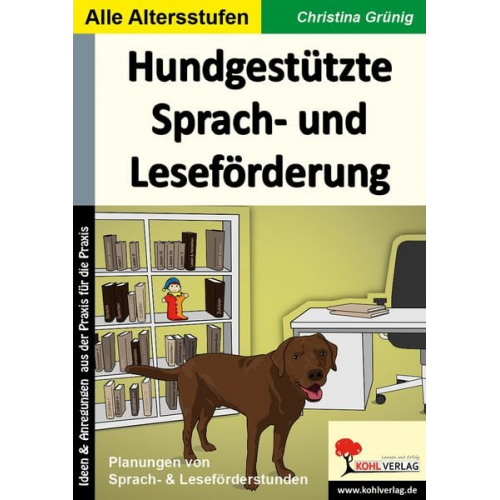 Christina Grünig - Hundgestützte Sprach- und Leseförderung