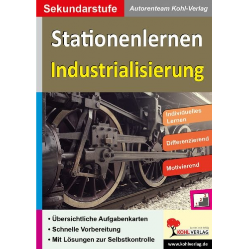 Autorenteam Kohl-Verlag - Stationenlernen Industrialisierung