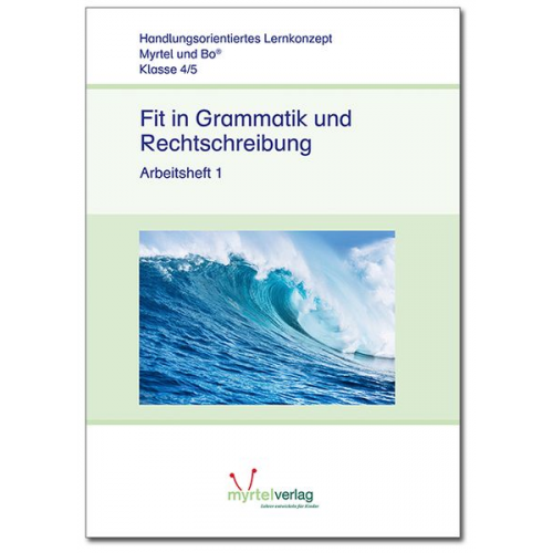 Suzanne Jacobsen Sigrid Skwirblies Annette Rögener - Fit in Grammatik/Rechtschreibung - Arb. 1