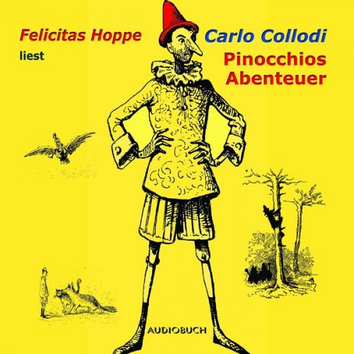 Carlo Collodi - Pinocchios Abenteuer