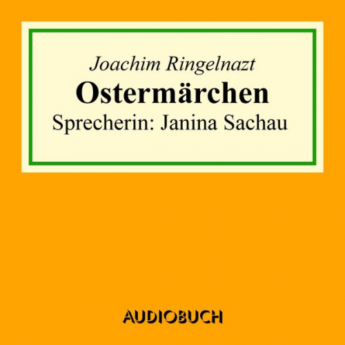 Joachim Ringelnatz - Ostermärchen