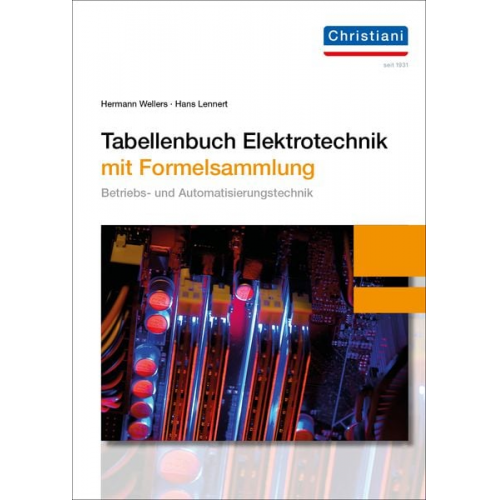 Hans Lennert Hermann Wellers - Tabellenbuch Elektrotechnik