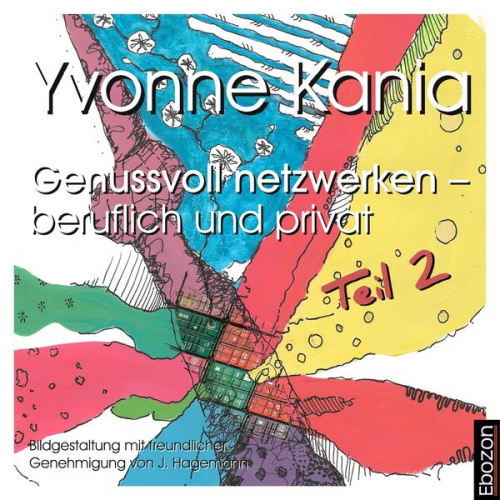 Yvonne Kania - Genussvoll netzwerken – beruflich und privat 2