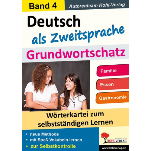 Autorenteam Kohl-Verlag - Deutsch als Zweitsprache - Grundwortschatz 4