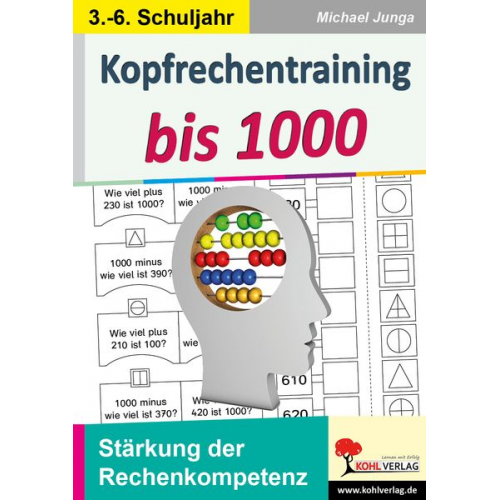 Michael Junga - Kopfrechentraining bis 1000