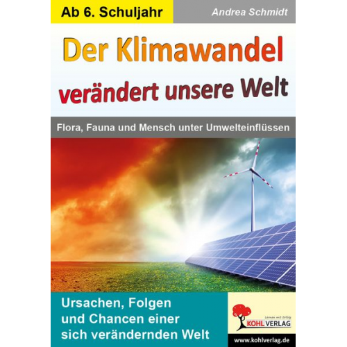 Andrea Schmidt - Der Klimawandel verändert unsere Welt