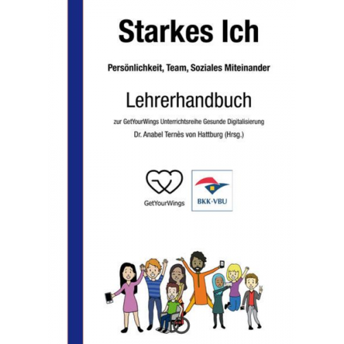 Starkes Ich - Persönlichkeit, Team, Soziales Miteinander