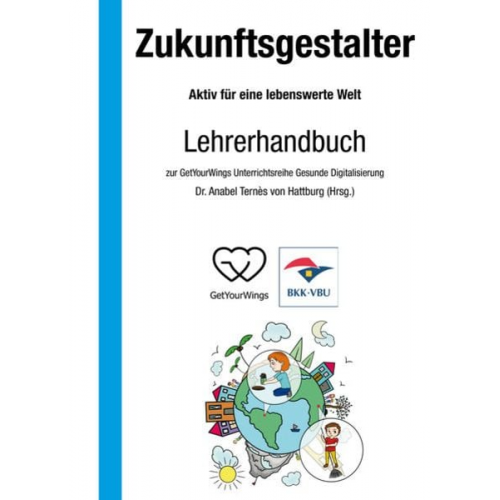 Zukunftsgestalter - Aktiv für eine lebenswerte Welt