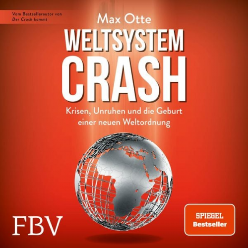 Max Otte - Weltsystemcrash