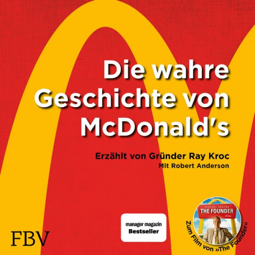 Ray Kroc Robert Anderson - Die wahre Geschichte von McDonald's