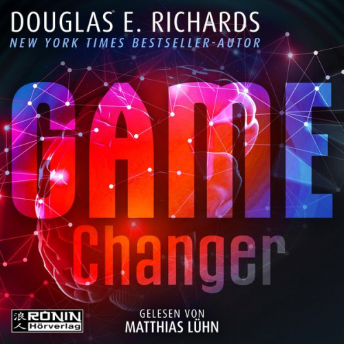 Douglas E. Richards - Game Changer