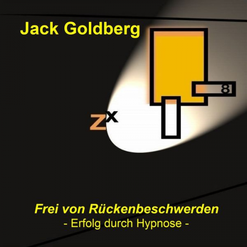 Jack Goldberg - Frei von Rückenbeschwerden