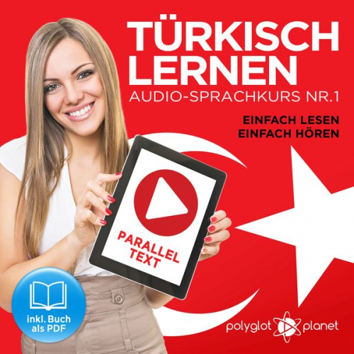 Polyglot Planet - Türkisch Lernen - Einfach Lesen - Einfach Hören 1